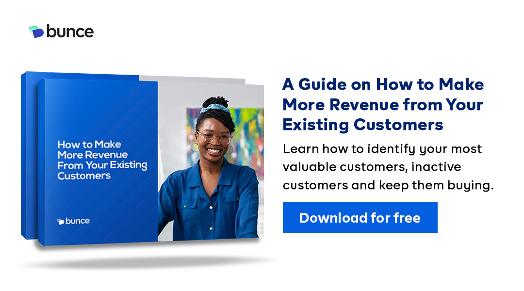 An e-book, a guide on how to make more revenue from your existing customers. It details effective customer retention strategies